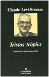 · Tristos tròpics |Claude Lévi-Strauss| ·