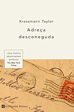 · Adreça desconeguda |Kressmann Taylor| ·