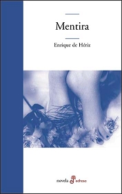 · Mentira |Enrique de Hériz| ·